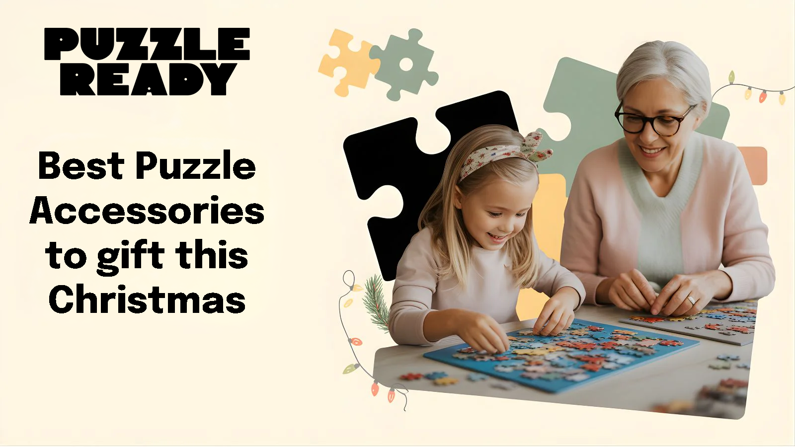 Gift the Missing Piece: Best Puzzle Accessories for Christmas